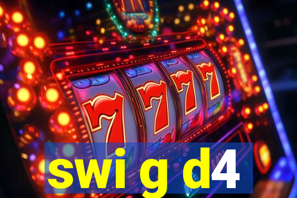 swi g d4